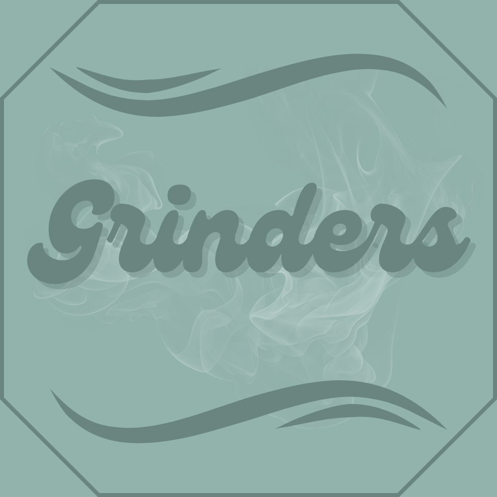 Grinders