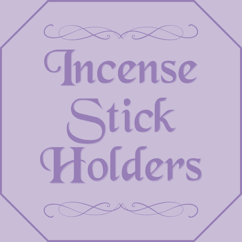 Incense Stick Holders